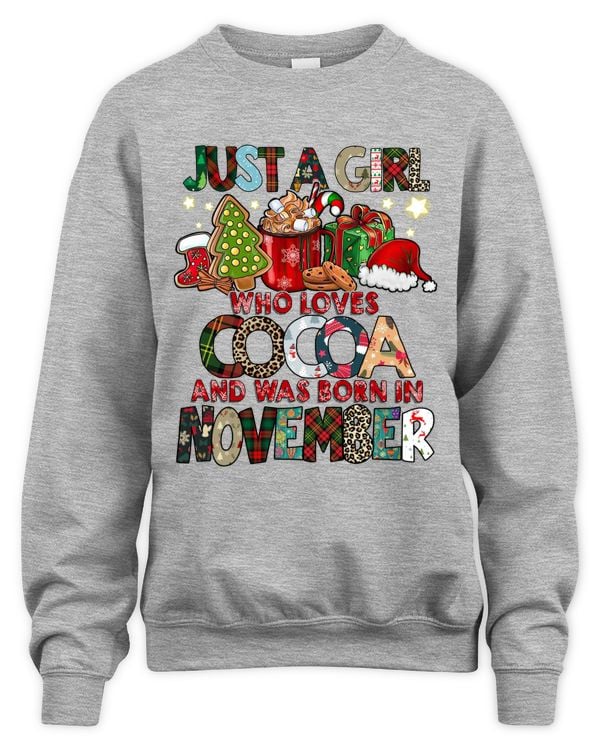 Just A Girl Who Loves Cocoa And Was Born In November