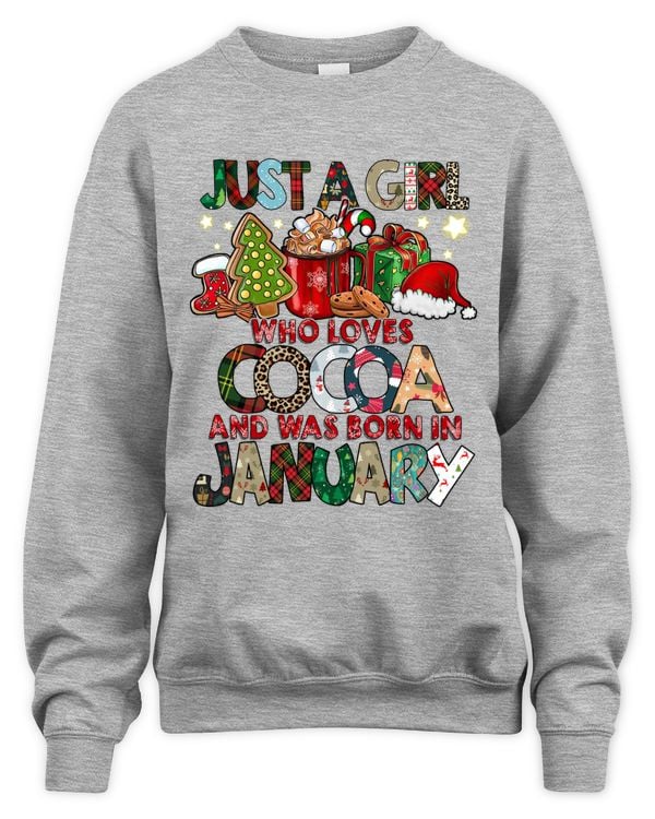 Just A Girl Who Loves Cocoa And Was Born In January