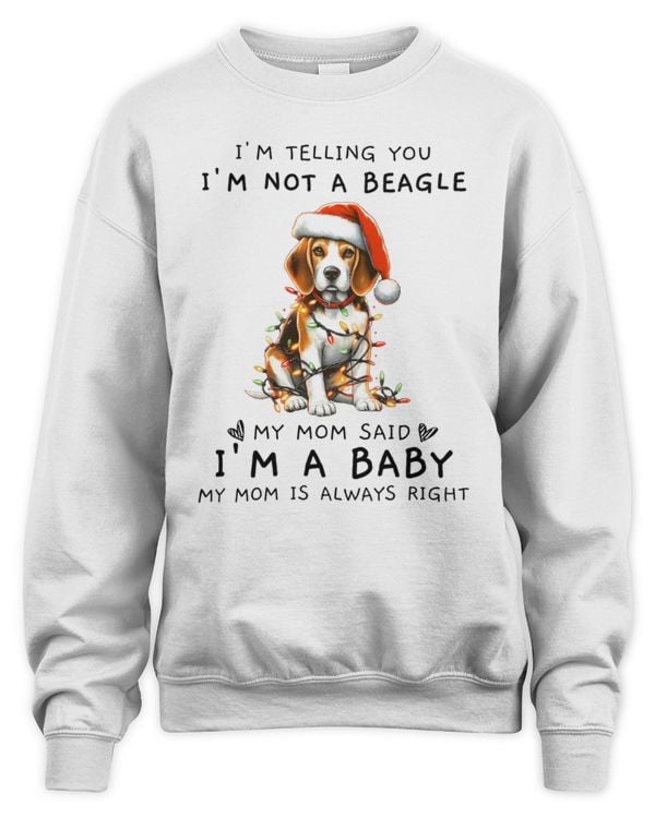 I'm Not A Beagle I'm A Baby
