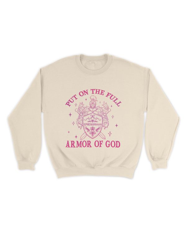 Put on the full armor of god shirt
