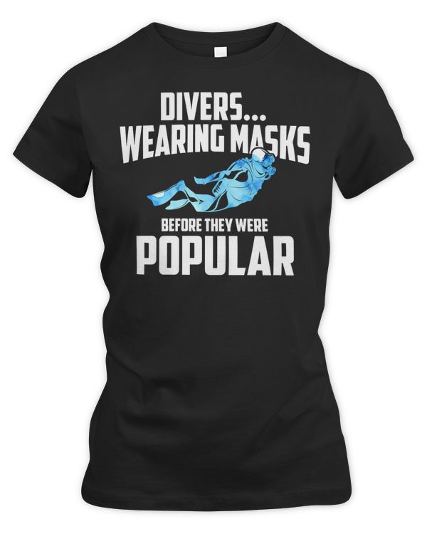 Diver Scuba DivingHumorous Wearing Mask Scuba Diver 241 Diver Diving Deeper