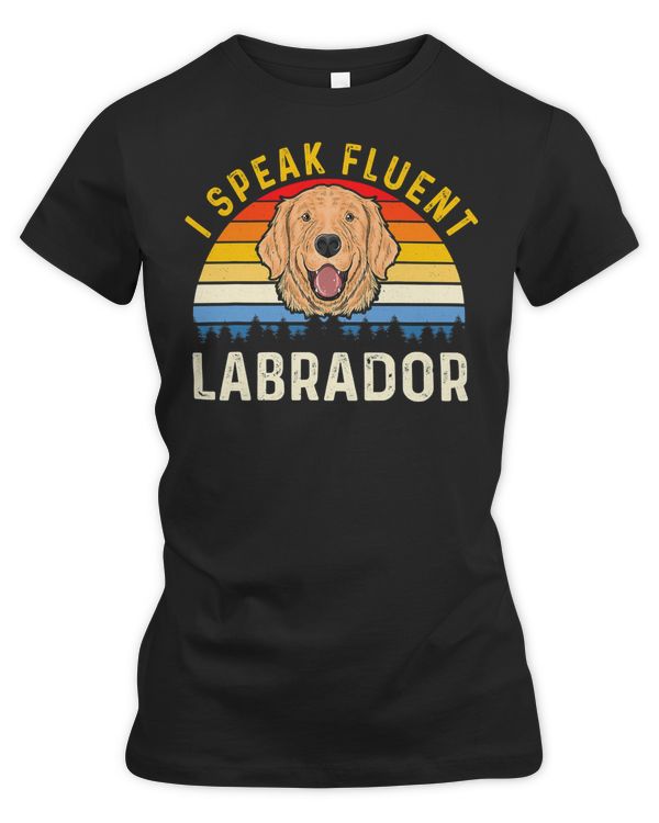 Labrador Retriever Lover Cute Golden Retriever Speak Fluent Labrador 294 Retrievers Dog