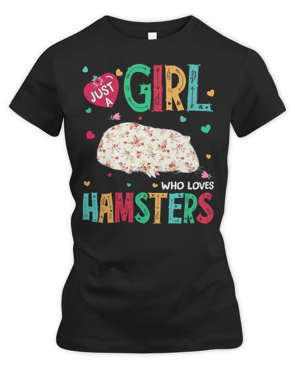 Hamster Guinea Pig Just A Girl Who Loves Hamsters Flower 544 Hamsters