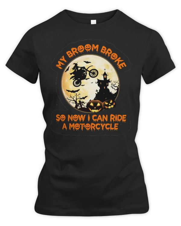 Motocross Rider My Broom Broke So I Ride A Motorcycle474 Motorcyclist
