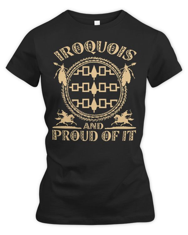 Native American Indigenous Iroquois Proud Of it native american50 Indigenous American
