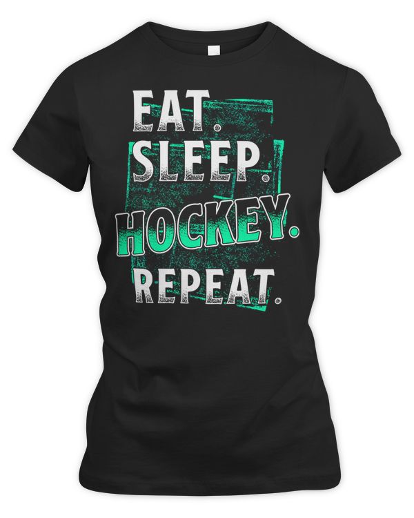 Hockey Eat Sleep Hockey Repeat 314 player