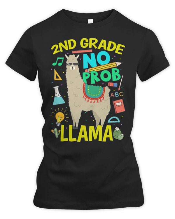 Teacher Teaching Lover 2nd Grade No Prob Llama Back to School Teacher Student 324