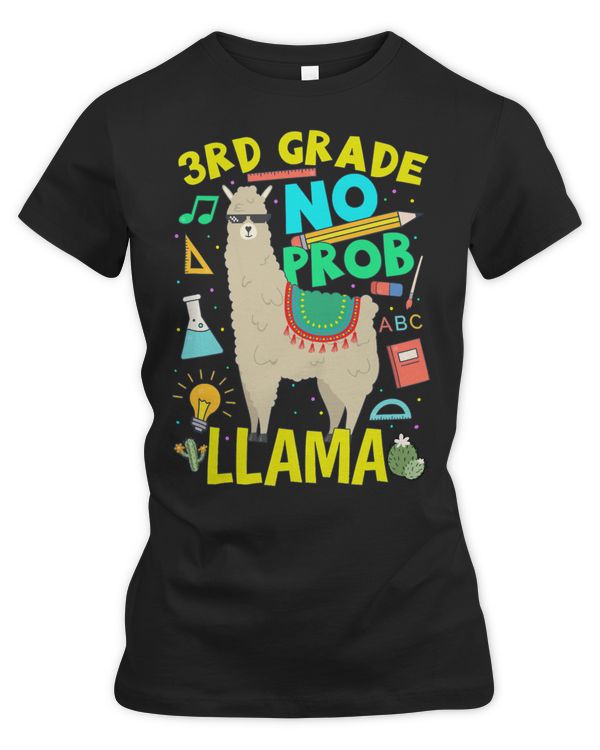 Teacher Teaching Lover 3rd Grade No Prob Llama Back to School Teacher Student 325
