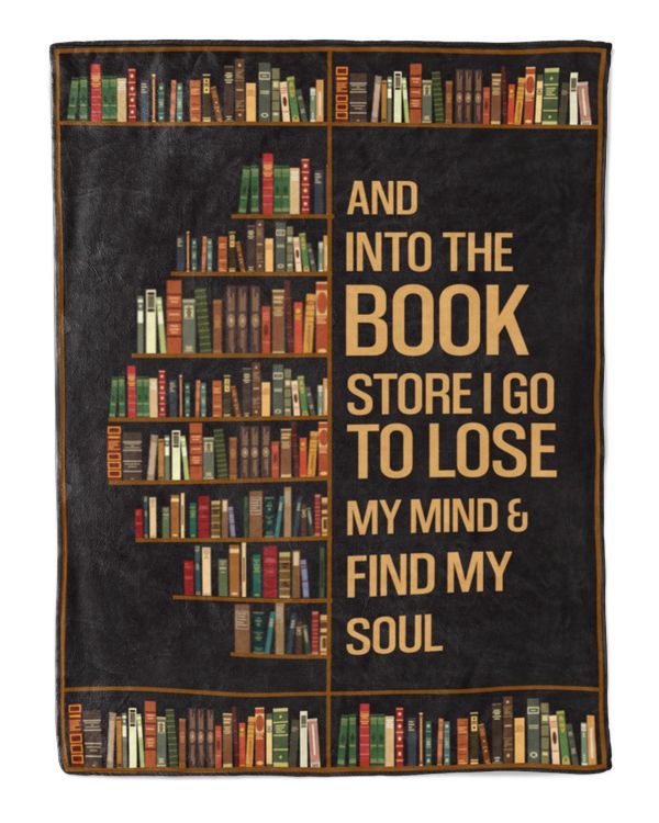 And Into the Book Store I Go To Lose My Mind And Find My Soul Blanket