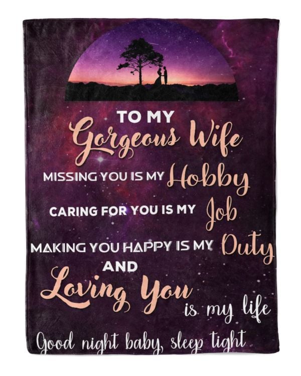 To my gorgeour wife