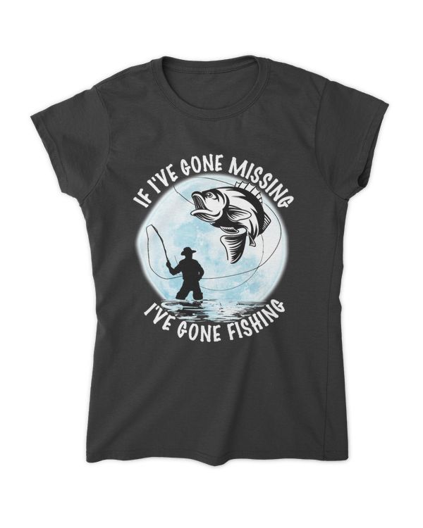 If I_ve Gone Missing I_ve Gone Fishing