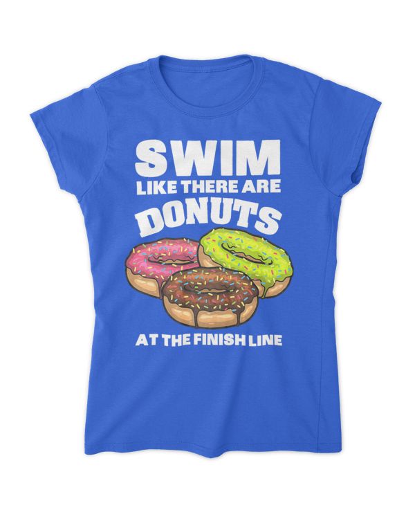 swim like there are donuts at the finish line