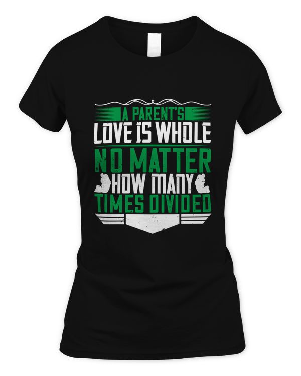 A parent’s love is whole no matter how many times divided-01