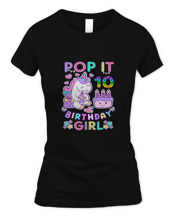 Fidget Toy Pop It 10 Birthday Girl 10th Birthday Gifts T-Shirt