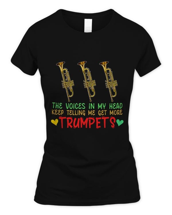Voices In Head Telling Me Get More Trumpets Funny Instrument