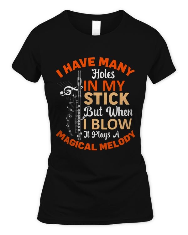 When I Blow It Plays Melody Flute Player Flutist Graphic