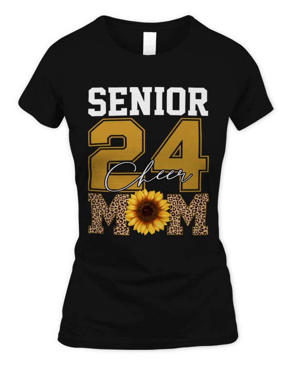 Cheer Mom Senior Class Of 2024 Sunflower Proud Mom Graduate