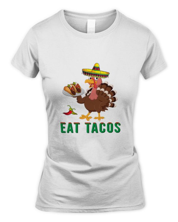 Funny Thanksgiving Day Turkey Eat Tacos Mexican Sombrero T-Shirt