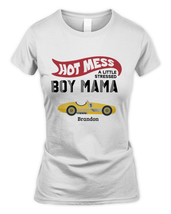Personalized Shirt Hot Mess A Little Stressed Boy Mama