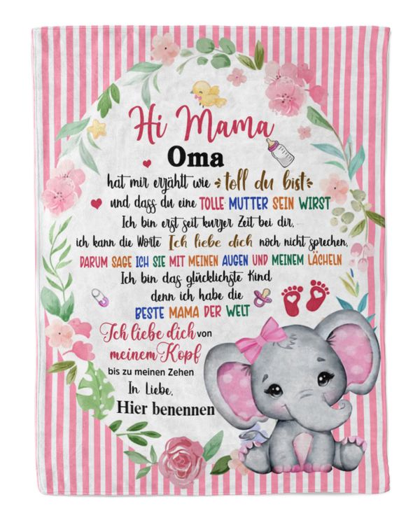Hi Mama, Oma hat mir erzählt wie toll du bist und dass du eine tolle Mutter sein wirst