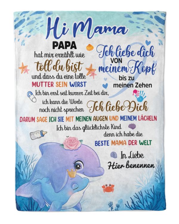 Hi Mama, Papa hat mir erzählt wie toll du bist und dass du eine tolle Mutter sein wirst