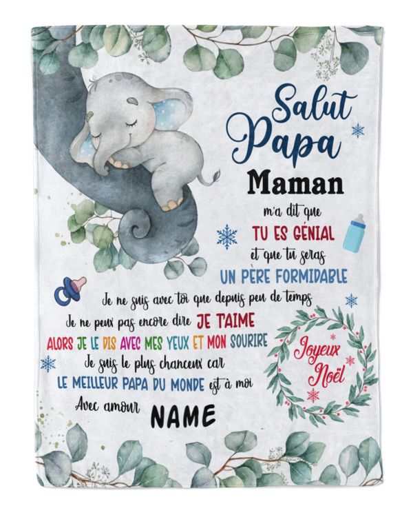 Salut papa maman m'a dit que tu es génial et que vous seres un père formidable