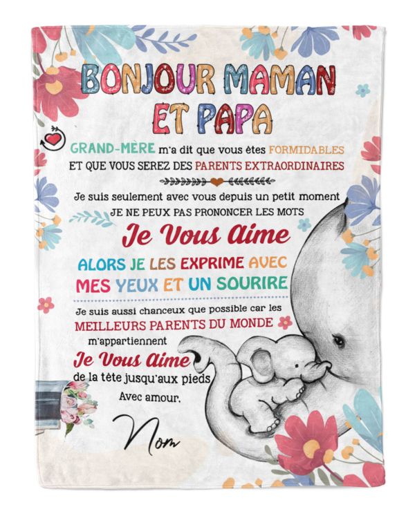 Bonjour maman et papa