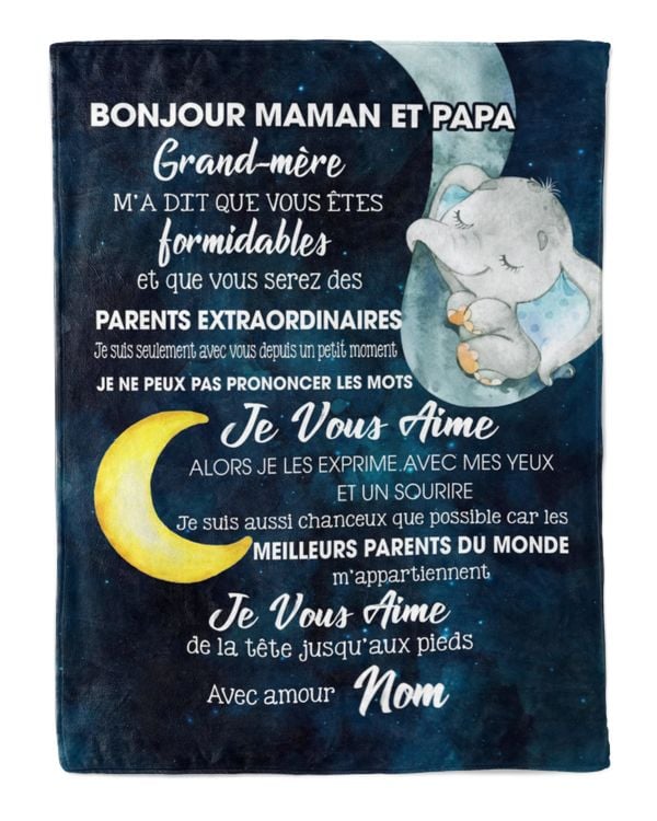 Bonjour maman et papa