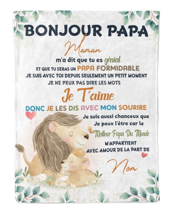Bonjour papa