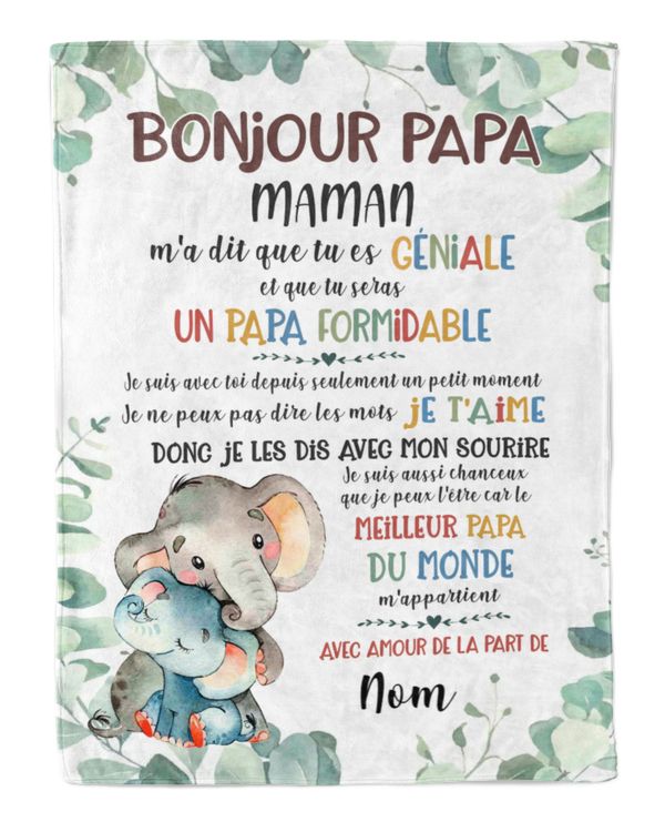 Bonjour papa