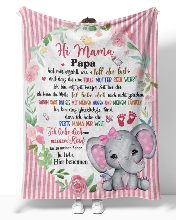 Hi Mama, Papa hat mir erzählt wie toll du bist und dass du eine tolle Mutter sein wirst