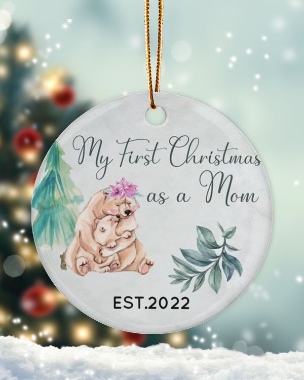Personalized Custom New Mom First Christmas As A Mom Ceramic Ornament
