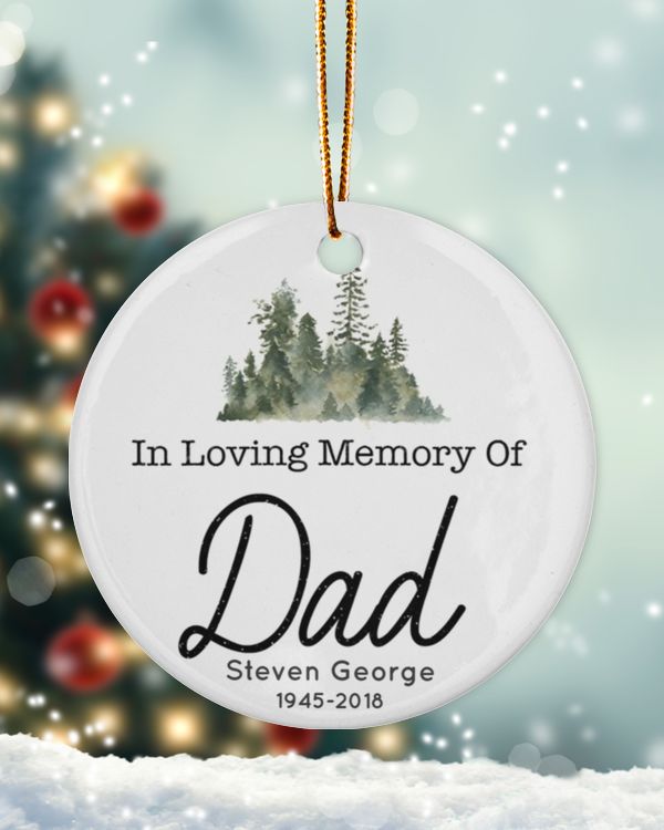 Personalized Custom Dad Memorial In Loving Memory Ceramic Ornament