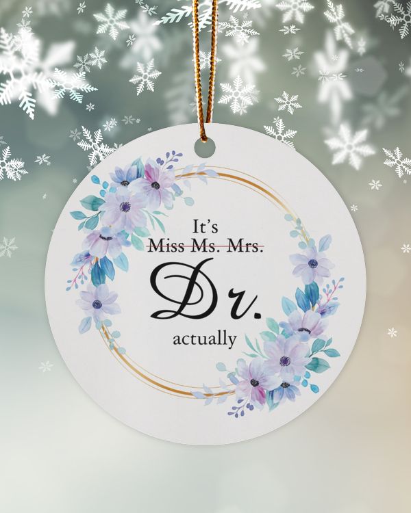 It's Dr actually