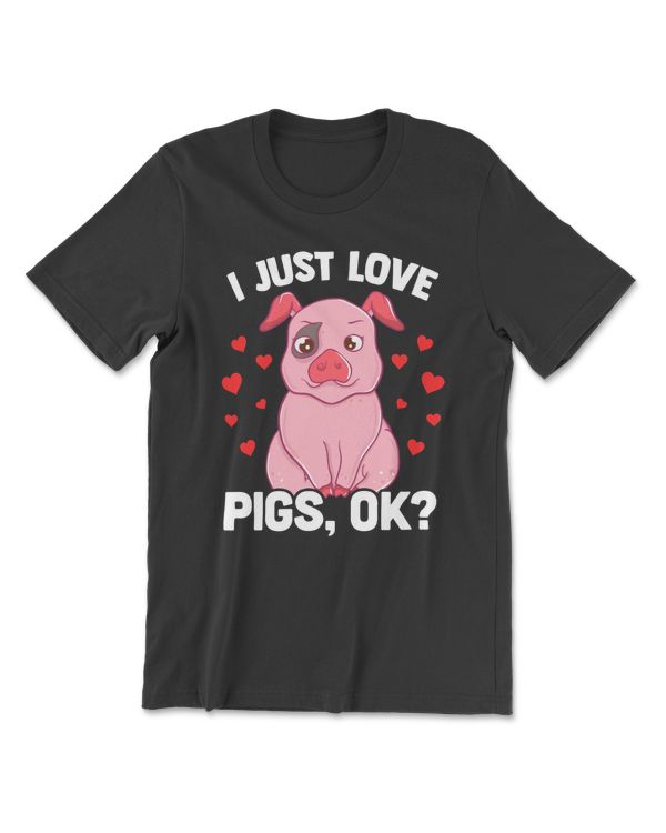 Pig Adorable I Just Love Pigs OK Baby Pig Lover 347 cattle