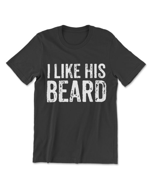 Womens Cute Valentines Couple Matching Outfit I Like His Beard Set2 T-Shirt