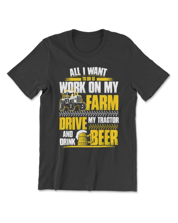 Beer All I want to doFarmer 105 drinking