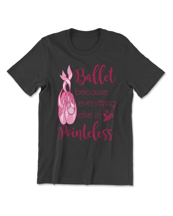 Ballet Because Everything Else Is Pointeless 224 dance