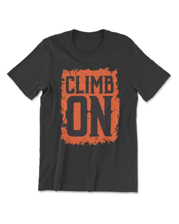 Climbing Climb more Mountain Freeclimber Gift 388 mountain
