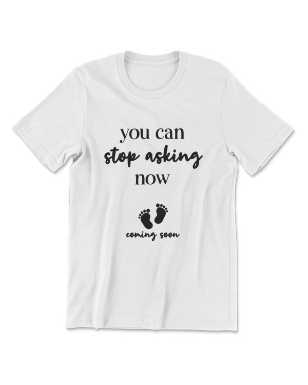 You Can Stop Asking Now Coming Soon Gender Reveal Pregnancy