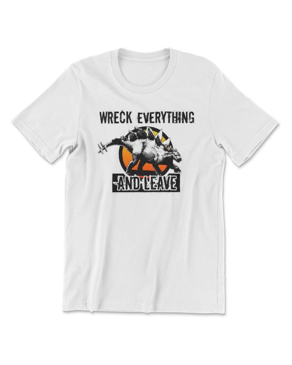 Dinosaur Dinosaurs Stegosaurus Dinosaur Art Wreck Everything And Leave Dino