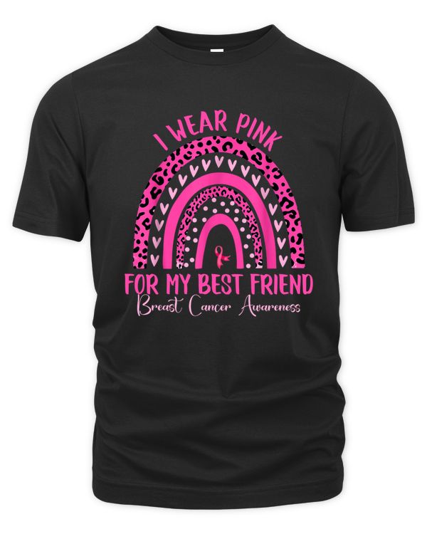 I Wear Pink For My Best Friend