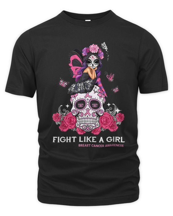 Sugar Skull Fight Breast Cancer Awareness Like A Girl T-Shirt