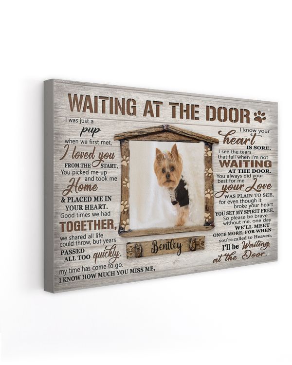 Personalized Custom Dog Pet Memorial Canvas Waiting At The Door Poem DC02