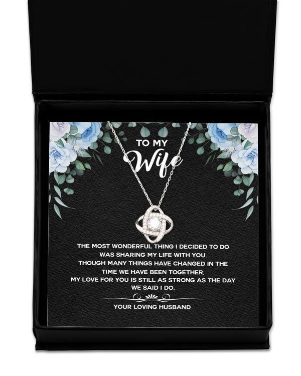 To my Wife My The Most Wonderful Thing