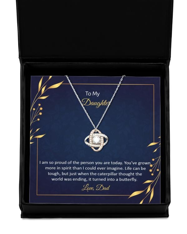 To My Daughter - I am so pround of the person you are today