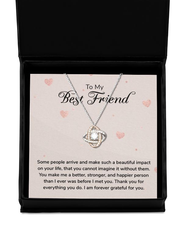 To my Best Friend-Some people arrive