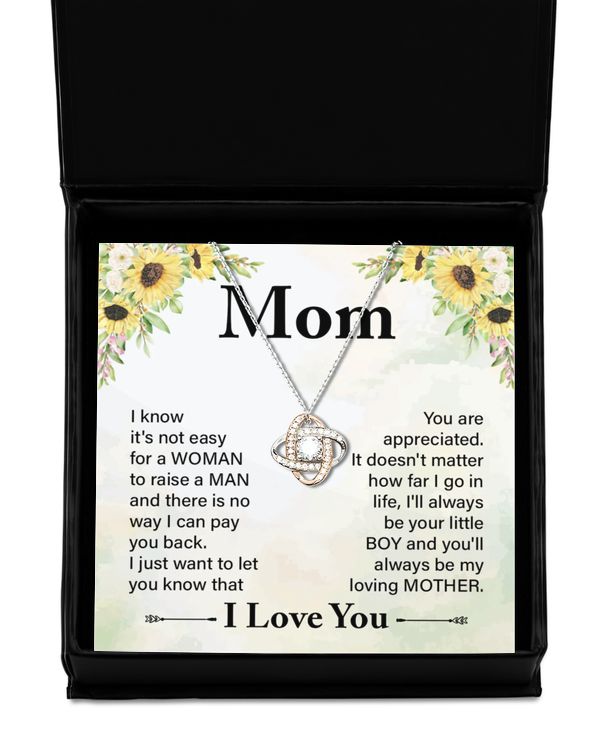 Mom - I know it's not easy