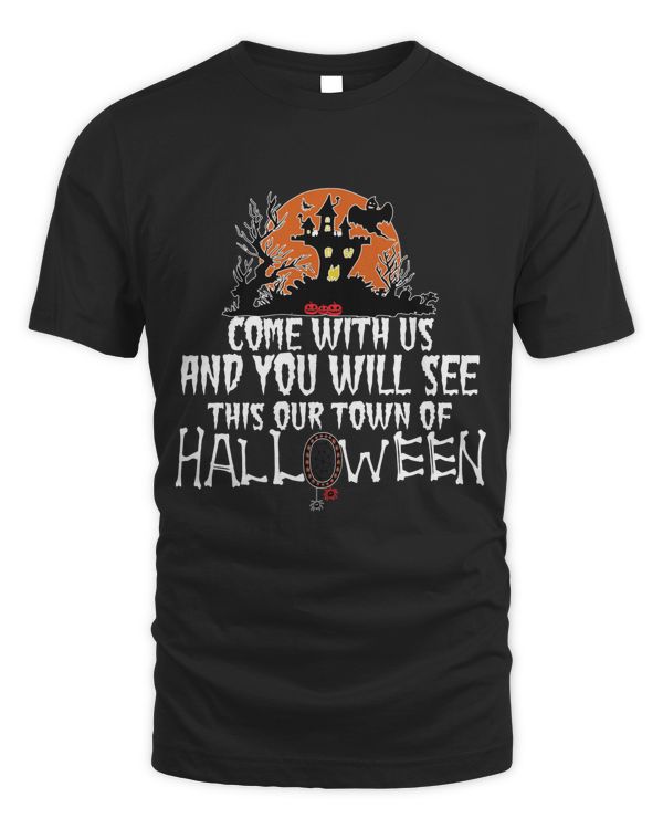 Come with us and you will see this our town of halloween