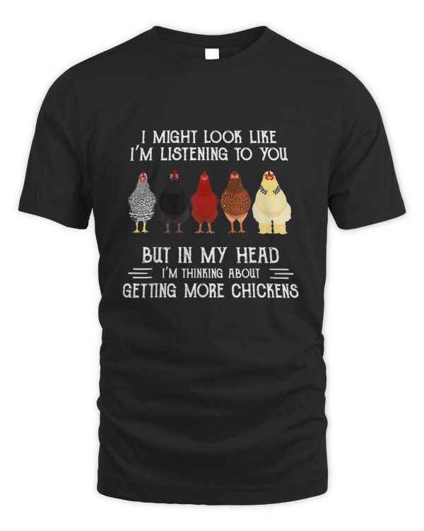 I Might Look Like I'm Listening To You But In My Head T-Shirt